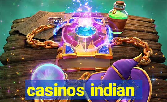 casinos indian