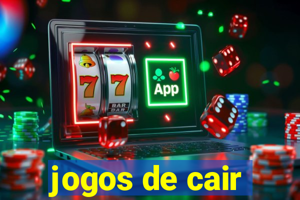 jogos de cair