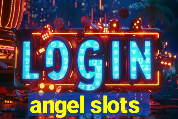 angel slots