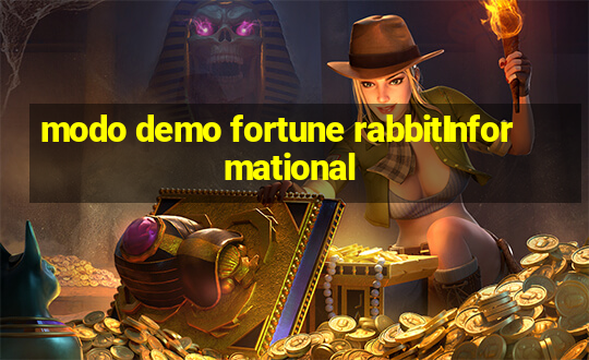 modo demo fortune rabbitInformational