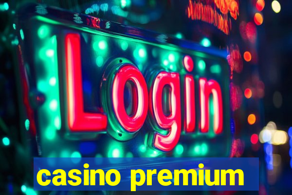 casino premium