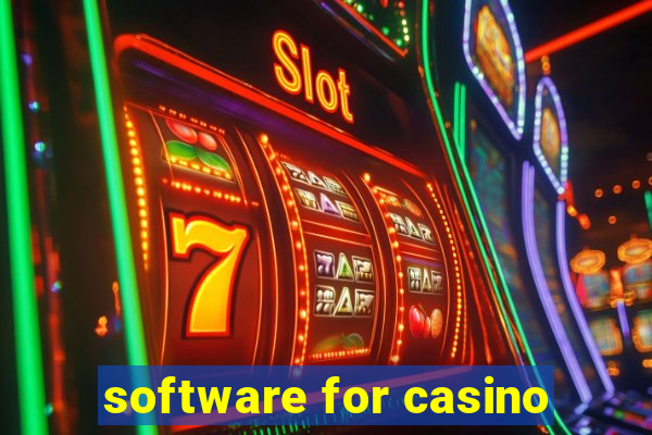 software for casino