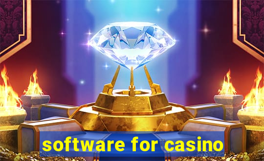 software for casino