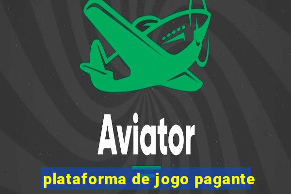 plataforma de jogo pagante