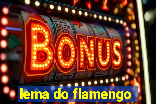 lema do flamengo