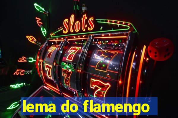 lema do flamengo