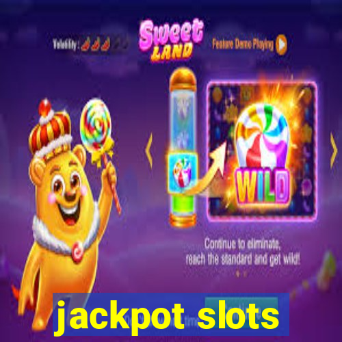 jackpot slots