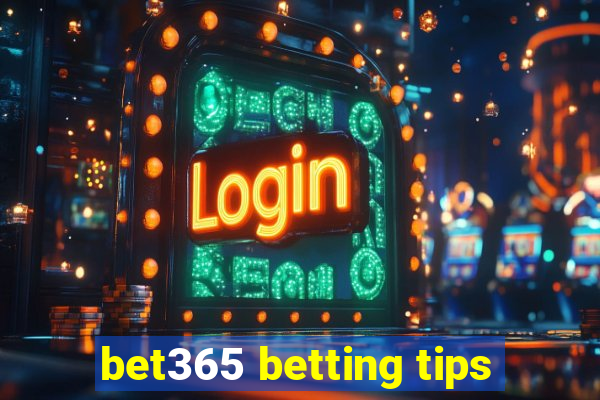 bet365 betting tips