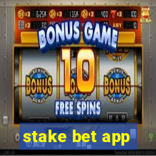 stake bet app