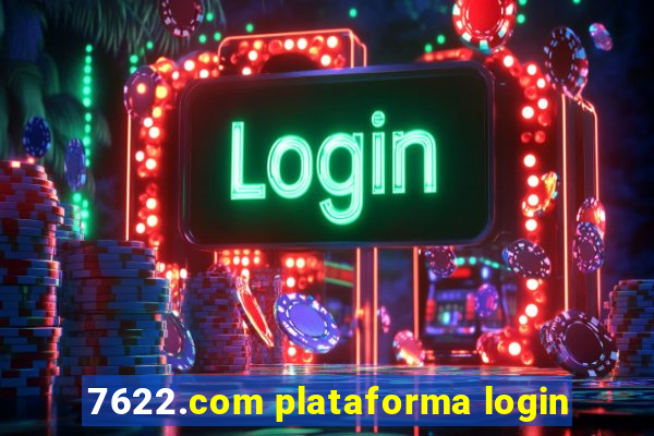 7622.com plataforma login