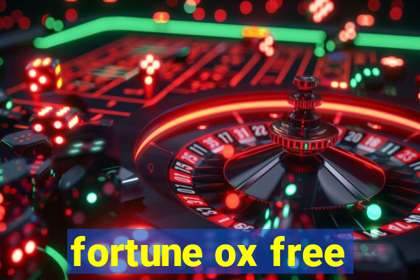 fortune ox free