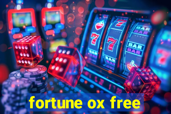 fortune ox free