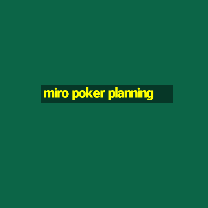 miro poker planning