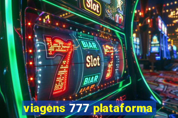 viagens 777 plataforma