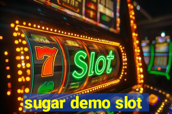 sugar demo slot