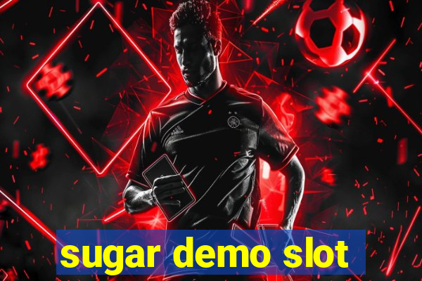 sugar demo slot