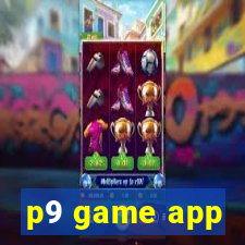 p9 game app