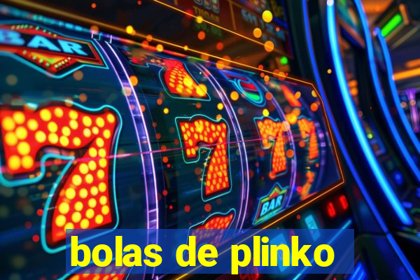 bolas de plinko