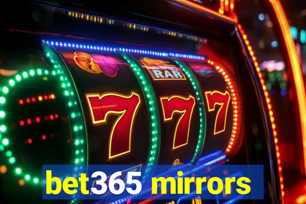 bet365 mirrors