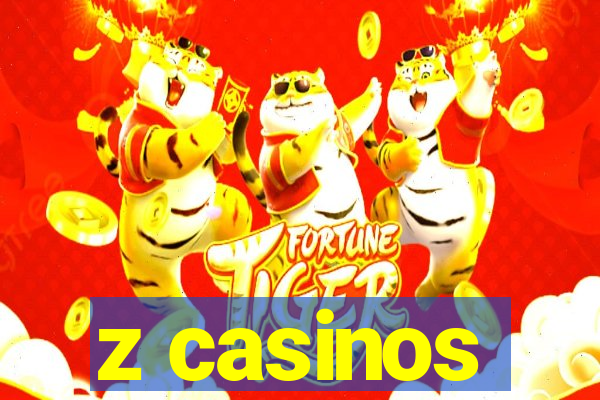 z casinos