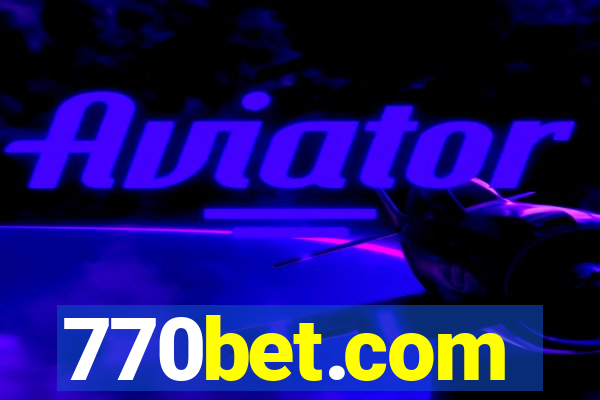 770bet.com