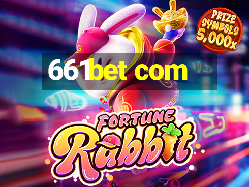 661bet com