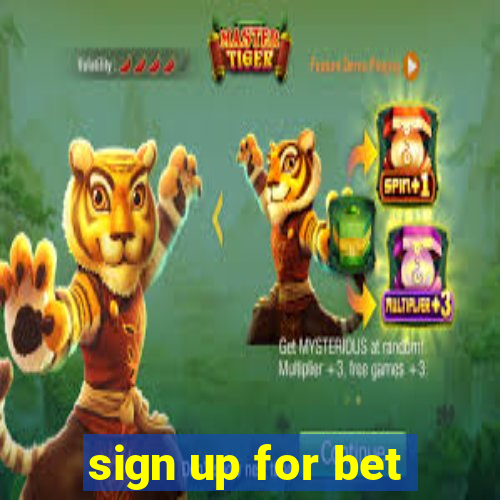 sign up for bet