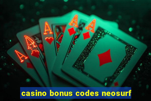 casino bonus codes neosurf