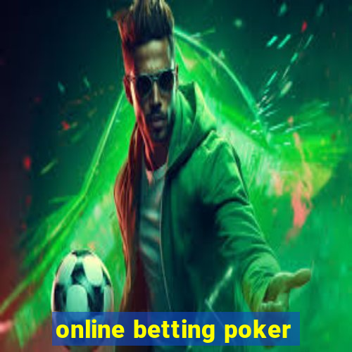 online betting poker