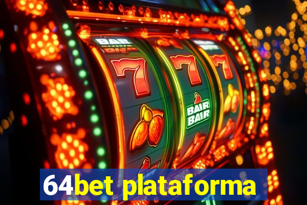 64bet plataforma