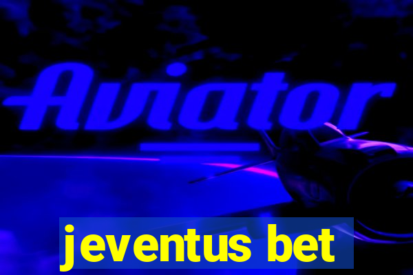 jeventus bet