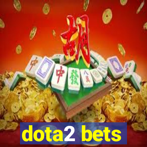 dota2 bets