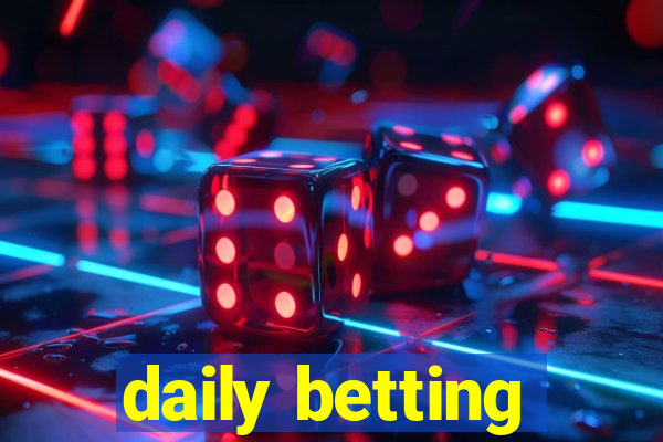 daily betting