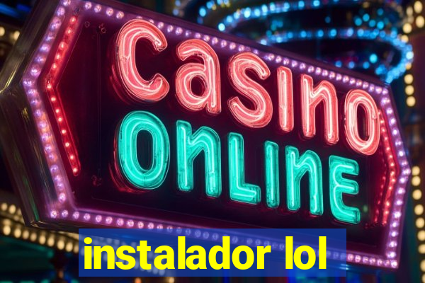 instalador lol