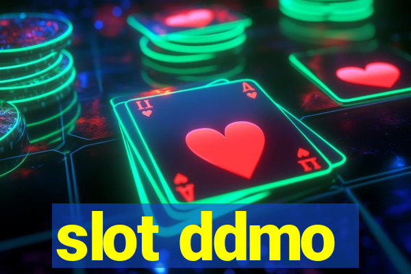 slot ddmo