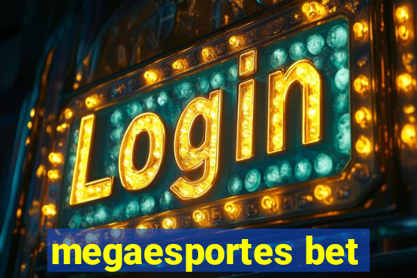 megaesportes bet