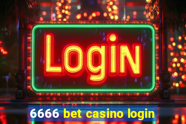 6666 bet casino login