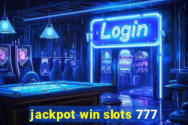 jackpot win slots 777