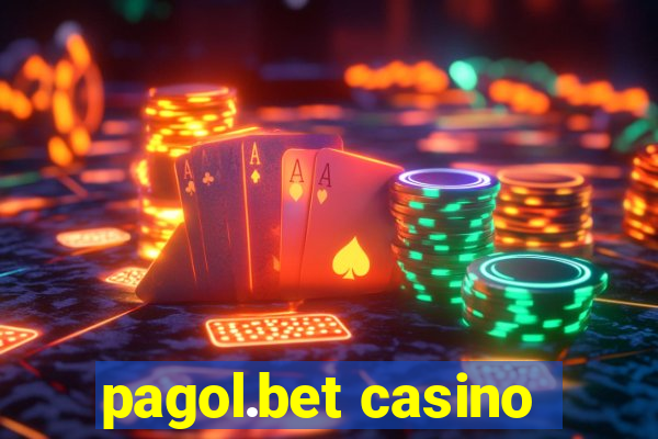 pagol.bet casino