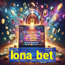 lona bet