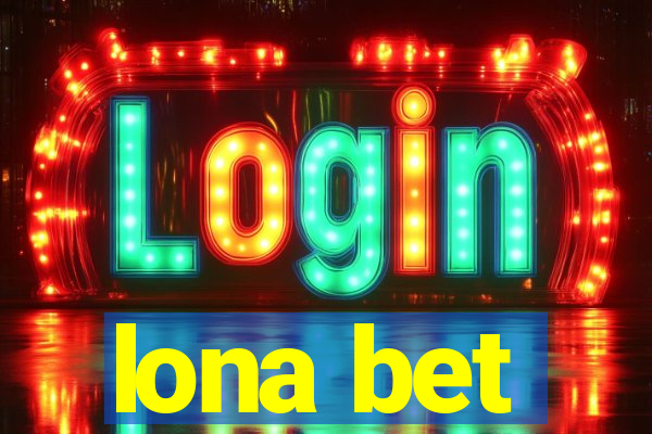 lona bet