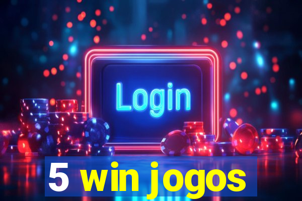 5 win jogos