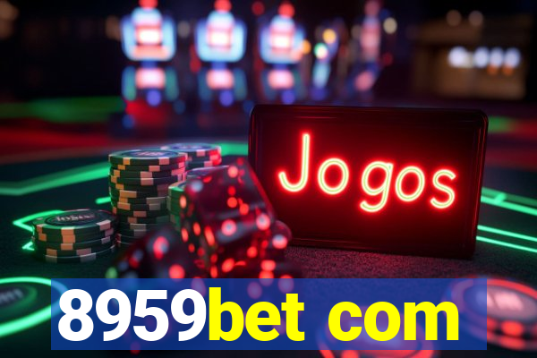 8959bet com