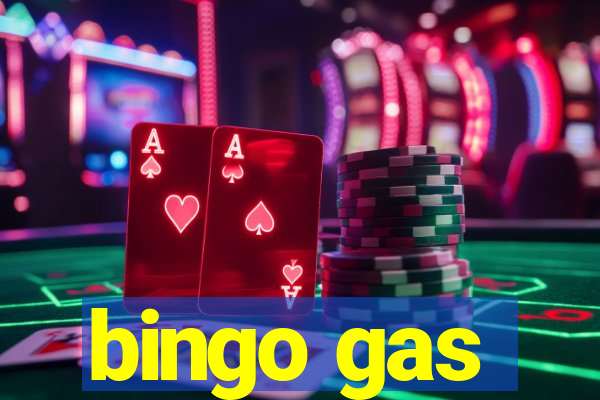 bingo gas