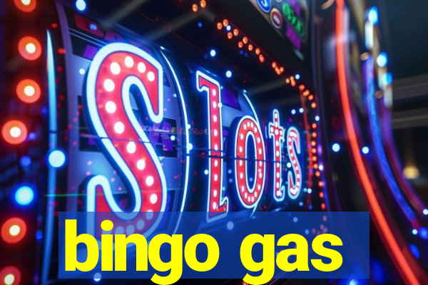 bingo gas