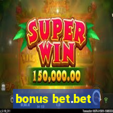 bonus bet.bet