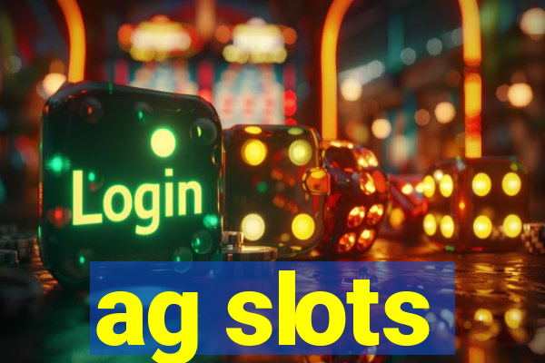 ag slots