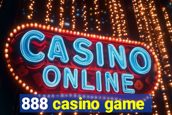 888 casino game