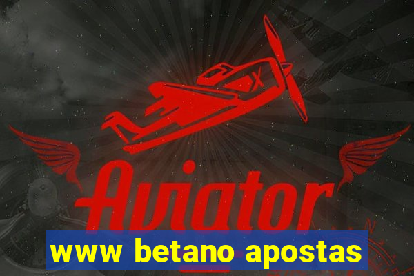 www betano apostas