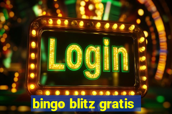 bingo blitz gratis